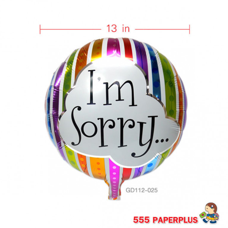 GD112-025 ลูกโป่งฟอยล์-ลูกโป่งฟอยล์ทรงกลม I'm Sorry